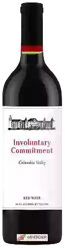 Wijnmakerij Andrew Will - Involuntary Commitment