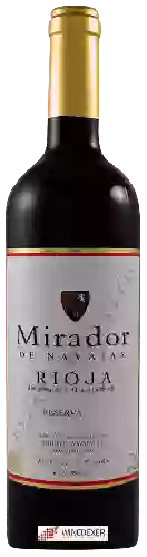 Wijnmakerij Navajas - Mirador de Navajas Reserva Rioja Wijnmakerij Navajas - Mirador de Navajas Reserva Rioja