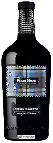 Wijnmakerij Borgo Magredo - Pinot Nero