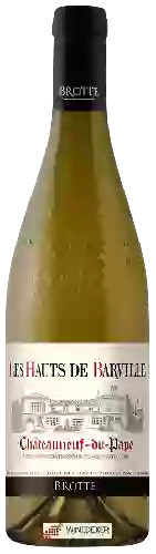 Wijnmakerij Brotte - Châteauneuf-du-Pape Les Hauts de Barville Blanc