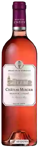 Château Mercier - Bordeaux Rosé
