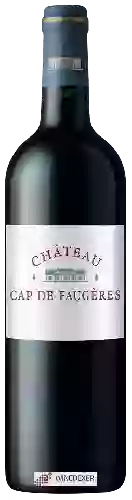 Château Cap de Faugères - Castillon - Côtes de Bordeaux Château Cap de Faugères - Castillon - Côtes de Bordeaux