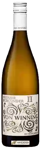 Wijnmakerij Von Winning - Weisser Burgunder II