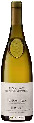 Wijnmakerij Delas - Domaine des Tourettes Hermitage Blanc