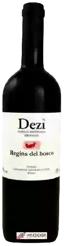 Wijnmakerij Dezi - Regina del Bosco