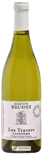 Wijnmakerij Brusset - Les Travers Blanc Cairanne
