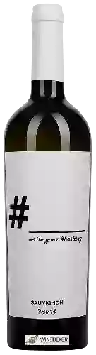 Wijnmakerij Ferro13 - # Write Your Hashtag Sauvignon