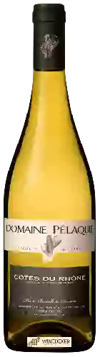 Wijnmakerij Pelaquie - Côtes du Rhône Blanc