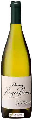 Domaine Roger Perrin - Côtes du Rhône Prestige Blanc