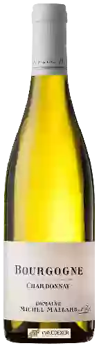 Domaine Michel Mallard - Bourgogne Chardonnay Domaine Michel Mallard - Bourgogne Chardonnay