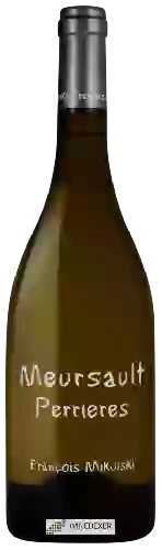 Wijnmakerij François Mikulski - Meursault 1er Cru 'Perrières'
