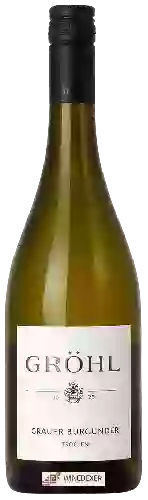 Wijnmakerij Gröhl - Grauer Burgunder Trocken