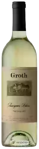Wijnmakerij Groth - Sauvignon Blanc Wijnmakerij Groth - Sauvignon Blanc