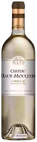 Château Haut-Mouleyre - Cadillac
