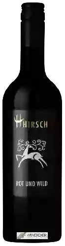 Wijnmakerij Hirsch - Rot Und Wild