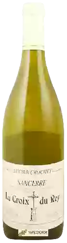 Wijnmakerij Lucien Crochet - La Croix du Roy Sancerre Blanc