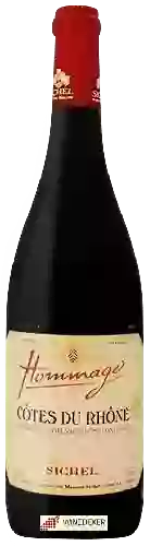 Wijnmakerij Sichel - Hommage Côtes du Rhône