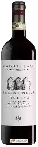 Wijnmakerij Mantellassi - Le Sentinelle Morellino di Scansano Riserva