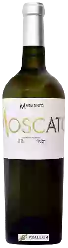 Wijnmakerij Mariatinto - Moscato