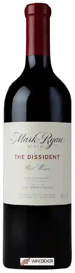 Mark Ryan Winery - The Dissident Mark Ryan Winery - The Dissident