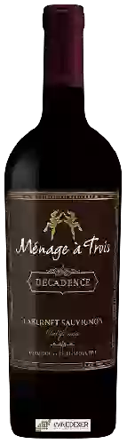 Wijnmakerij Ménage à Trois - Decadence Cabernet Sauvignon