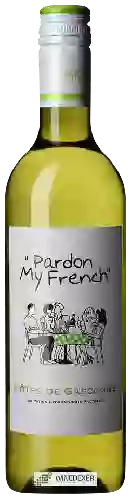 Wijnmakerij Pardon My French - Côtes de Gascogne Blanc