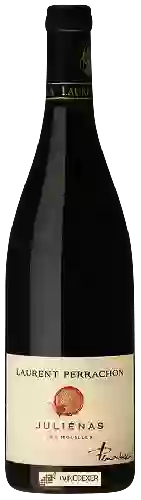 Wijnmakerij Laurent Perrachon - Les Mouilles Juliénas