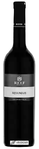 Wijnmakerij Reef - Grundstein Regundus