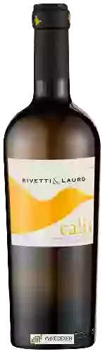 Wijnmakerij Rivetti & Lauro - Calis
