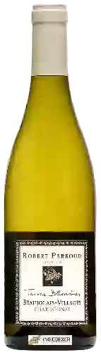 Wijnmakerij Robert Perroud - Terres Blanches Chardonnay Beaujolais Villages