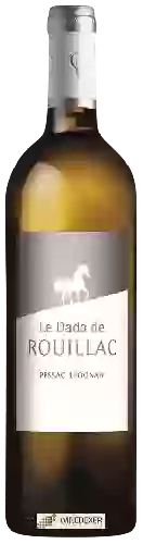 Château de Rouillac - Le Dada de Rouillac Pessac-Léognan Blanc Château de Rouillac - Le Dada de Rouillac Pessac-Léognan Blanc