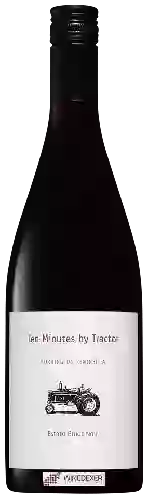 Wijnmakerij Ten Minutes by Tractor - Estate Pinot Noir Wijnmakerij Ten Minutes by Tractor - Estate Pinot Noir