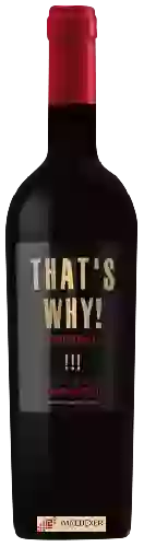 Wijnmakerij That's Why! - Original Cabernet - Zinfandel