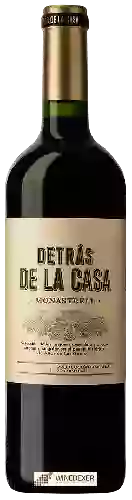 Wijnmakerij Viña al Lado de la Casa - Detr&aacutes de la Casa Monastrell