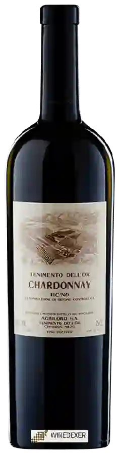 Domaine Agriloro - Tenimento dell'Ör Chardonnay
