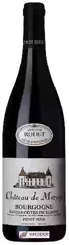 Domaine Antonin Rodet - Château de Mercey Bourgogne Hautes-Côtes de Beaune Pinot Noir