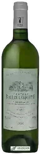 Domaine Chaigne et Fils - Château Ballan-Larquette Bordeaux Blanc
