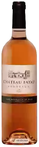 Château Fayau - Bordeaux Rosé
