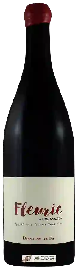 Domaine de Fa - Roche Guillon Fleurie Domaine de Fa - Roche Guillon Fleurie