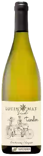 Domaine Louis Max - Sud Tandem Chardonnay - Viognier