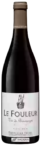 Domaine Dufouleur Fréres - Le Fouleur Bourgogne Pinot Noir