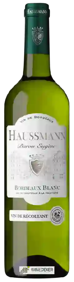 Domaine Haussmann - Baron Eugène Bordeaux Blanc