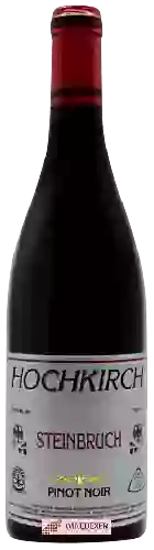 Domaine Hochkirch - Steinbruch Pinot Noir