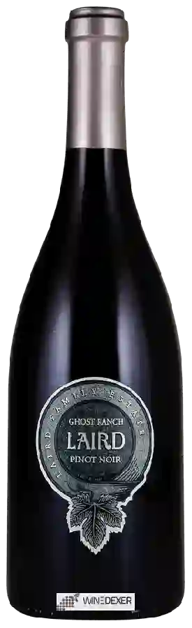 Domaine Laird Family Estate - Pinot Noir Ghost Ranch