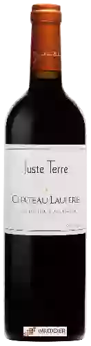 Château Laulerie - Juste Terre
