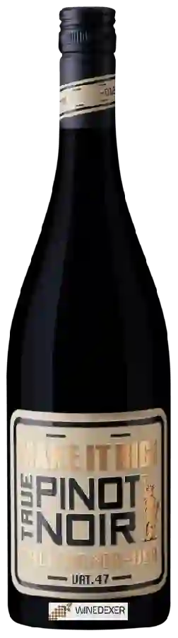 Domaine Make It Big - True Pinot Noir