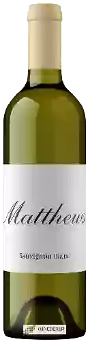 Domaine Matthews - Sauvignon Blanc