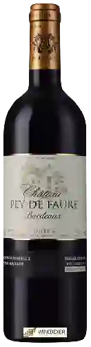 Château Pey de Faure Château Pey de Faure