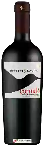 Domaine Rivetti & Lauro - Cormelò
