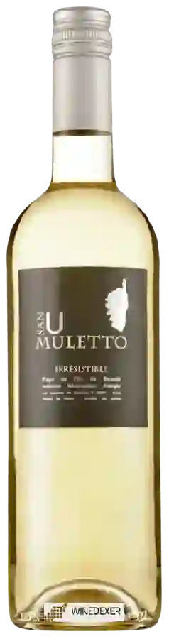 Domaine U San Muletto - Irrésistible Blanc Domaine U San Muletto - Irrésistible Blanc